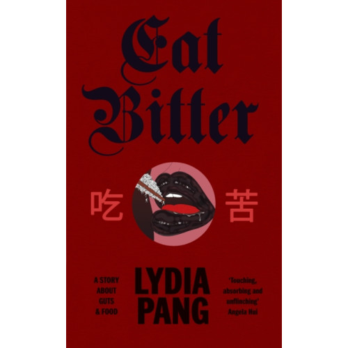 Vintage Publishing Eat Bitter (inbunden, eng)