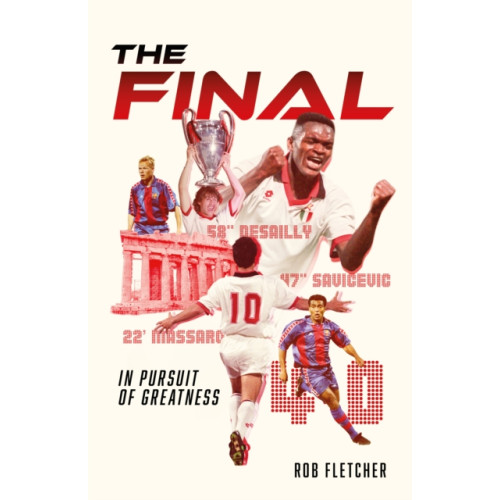 Pitch Publishing Ltd The Final (inbunden, eng)