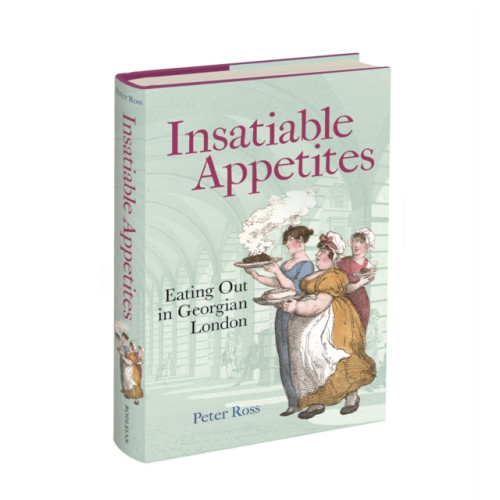 Bodleian Library Insatiable Appetites (inbunden, eng)