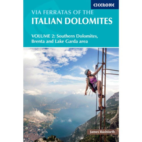 Cicerone Press Via Ferratas of the Italian Dolomites Volume 2 (häftad, eng)