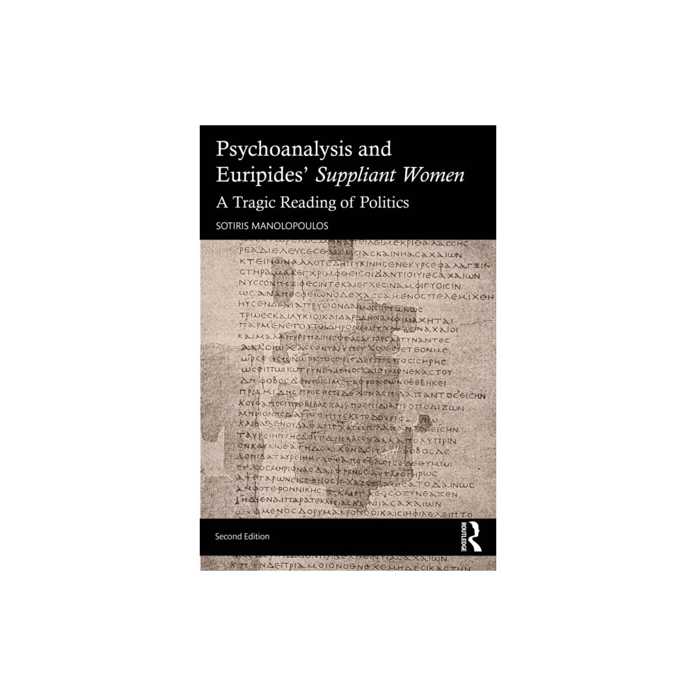 Produktbild för Psychoanalysis and Euripides' Suppliant Women (häftad, eng)