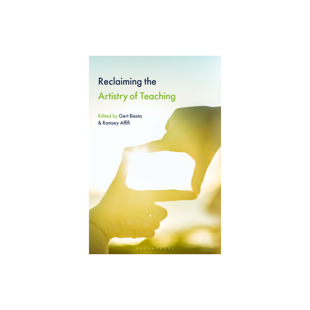Produktbild för Reclaiming the Artistry of Teaching (häftad, eng)