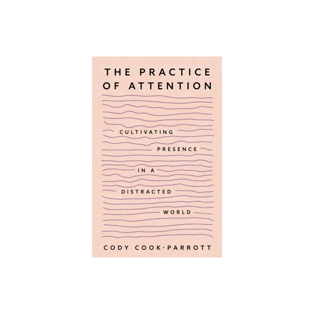 Produktbild för The Practice of Attention (häftad, eng)