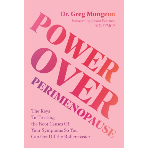 Page Street Publishing Co. Power Over Perimenopause (häftad, eng)