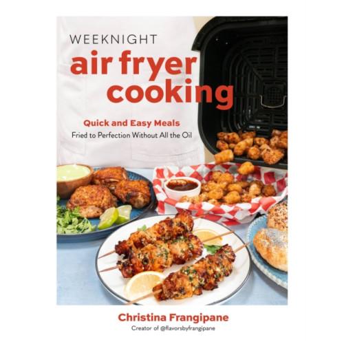 Page Street Publishing Co. Weeknight Air Fryer Cooking (häftad, eng)