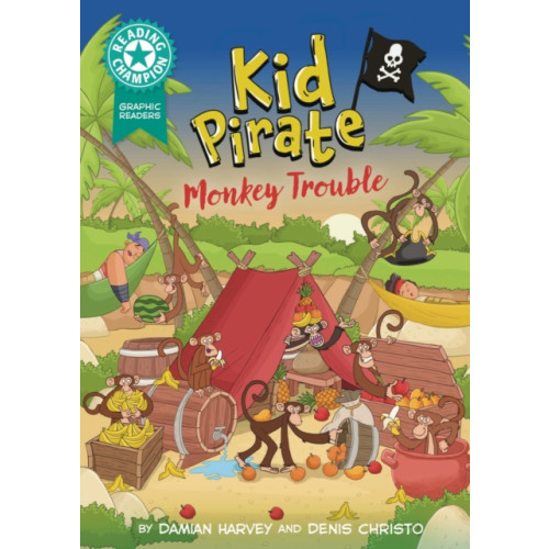Hachette Children's Group Reading Champion: Graphics: Kid Pirate: Monkey Trouble (inbunden, eng)