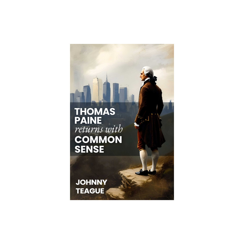 Produktbild för Thomas Paine Returns with Common Sense (häftad, eng)