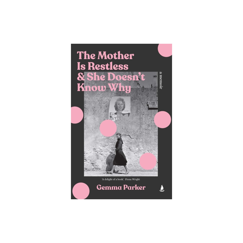 Produktbild för The Mother Is Restless and She Doesn't Know Why (häftad, eng)