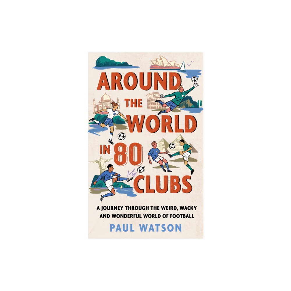 Produktbild för Around the World in 80 Clubs (inbunden, eng)