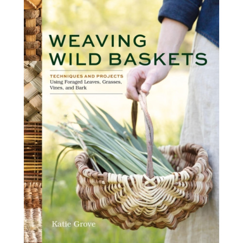 Workman Publishing Weaving Wild Baskets (häftad, eng)