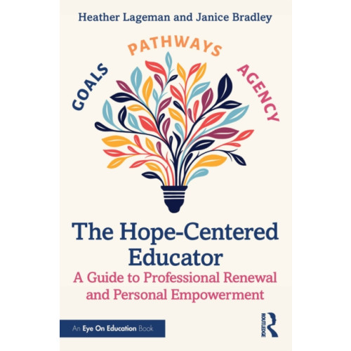 Taylor & francis ltd The Hope-Centered Educator (häftad, eng)