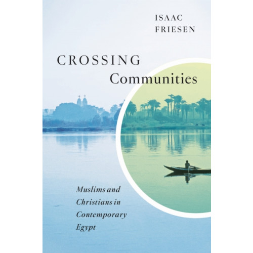 McGill-Queen's University Press Crossing Communities (häftad, eng)
