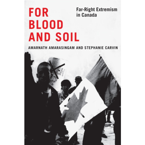 McGill-Queen's University Press For Blood and Soil (häftad, eng)