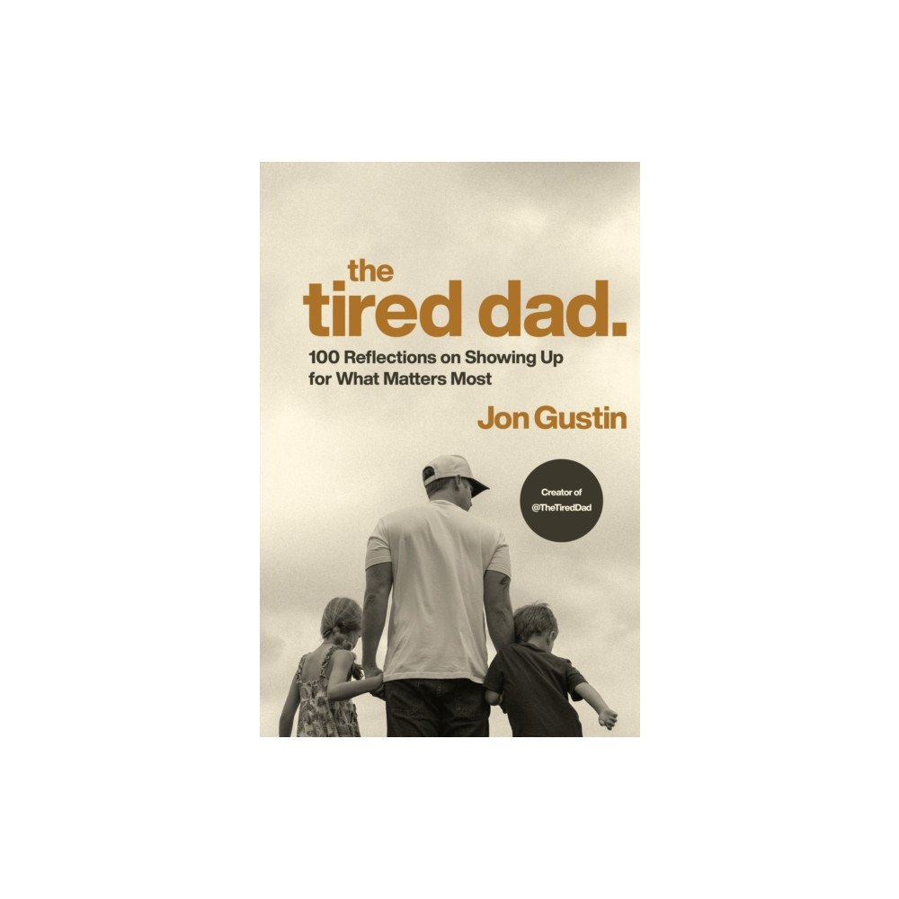 Produktbild för The Tired Dad. (inbunden, eng)