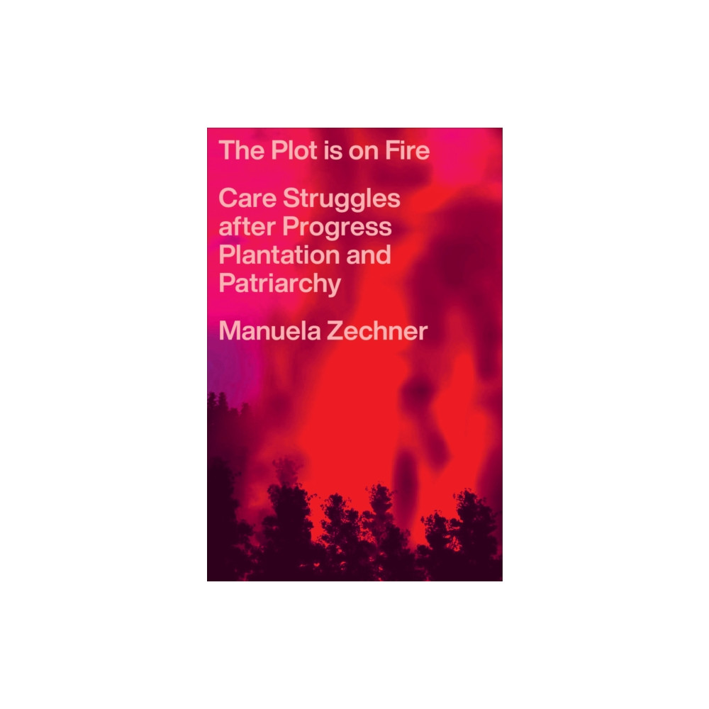 Produktbild för The Plot is on Fire (häftad, eng)