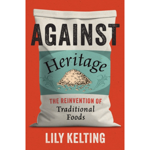 The University of North Carolina Press Against Heritage (häftad, eng)