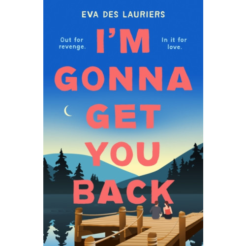 Hot Key Books I'm Gonna Get You Back (häftad, eng)
