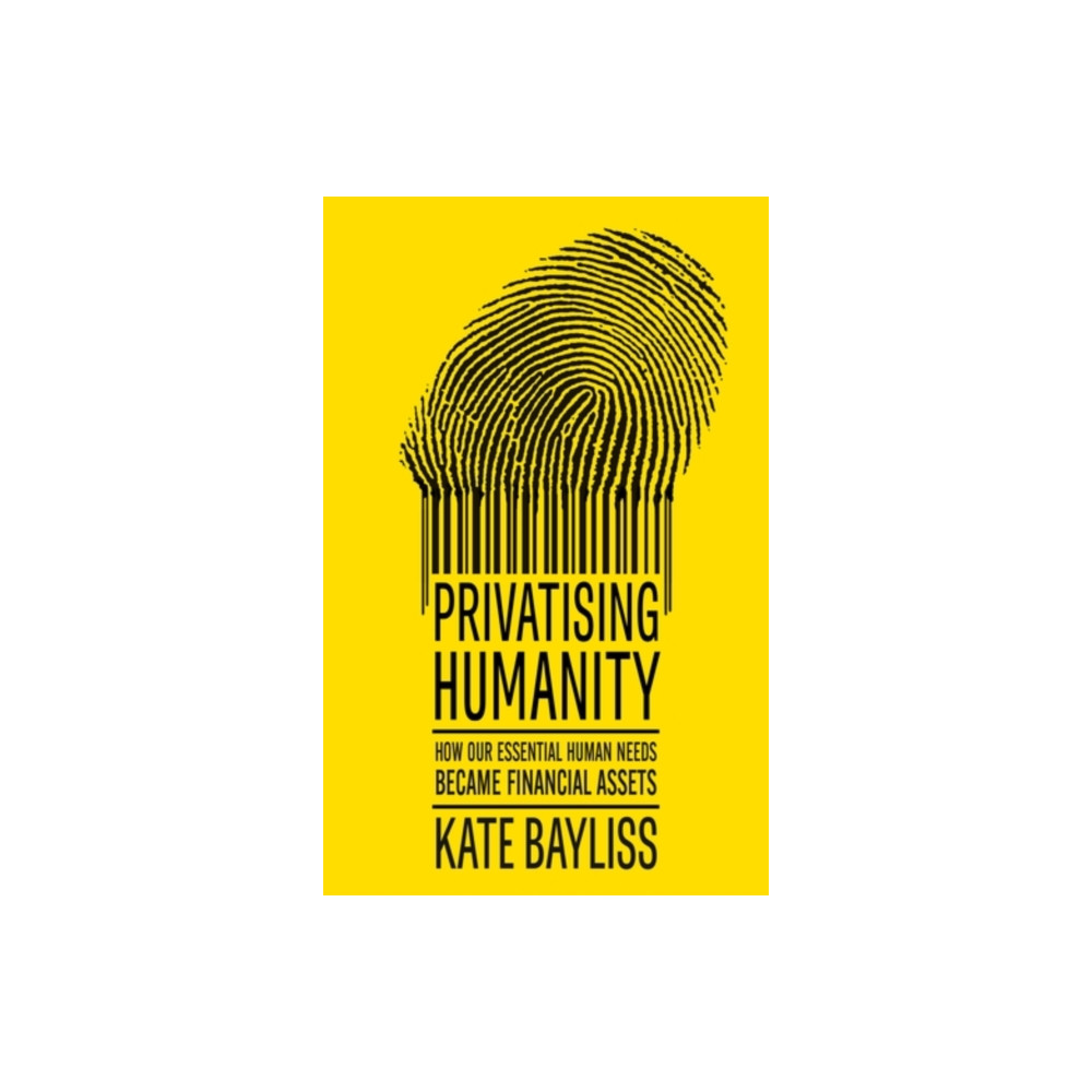 Produktbild för Privatising humanity (häftad, eng)