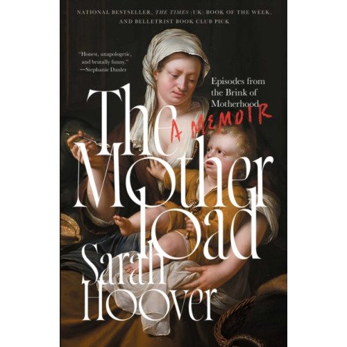 Simon & Schuster The Motherload (häftad, eng)