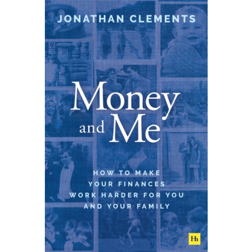 Harriman House Publishing Money and Me (häftad, eng)