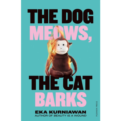 Pushkin Press The Dog Meows, The Cat Barks (häftad, eng)