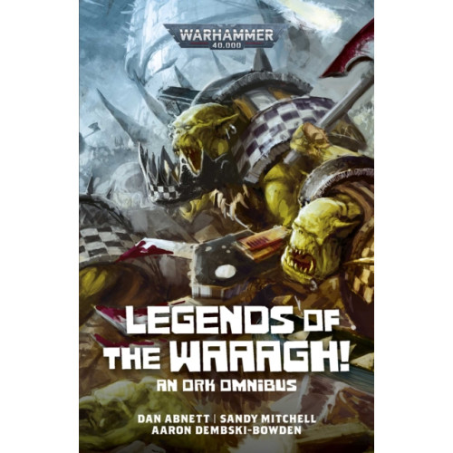 Games Workshop Ltd Legends of the Waaagh! (häftad, eng)