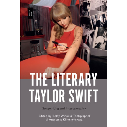 Bloomsbury Publishing PLC The Literary Taylor Swift (häftad, eng)