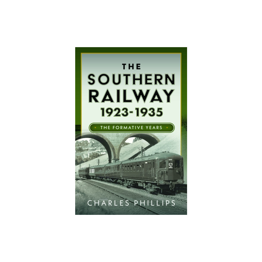 Produktbild för The Southern Railway 1923 - 1935 (inbunden, eng)