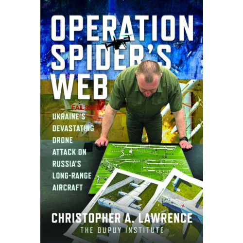 Pen & Sword Books Ltd Operation Spider’s Web (inbunden, eng)