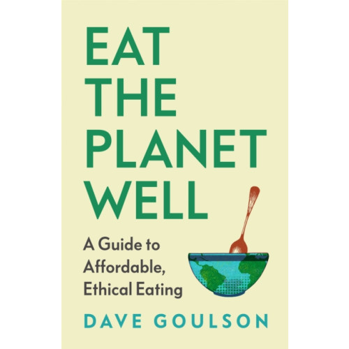 Vintage Publishing Eat the Planet Well (häftad, eng)