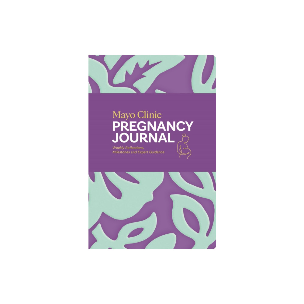 Produktbild för Mayo Clinic Pregnancy Journal (inbunden, eng)