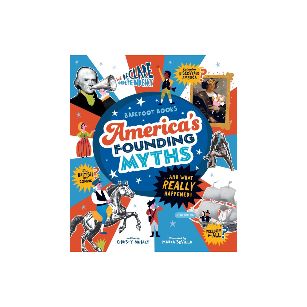 Produktbild för America's Founding Myths...And What REALLY Happened (inbunden, eng)
