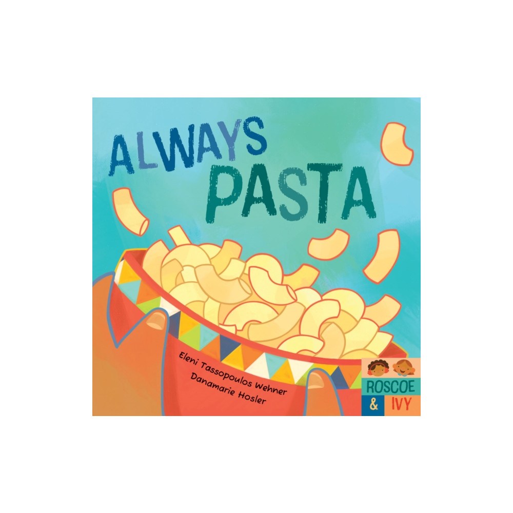Produktbild för Always Pasta (bok, board book, eng)