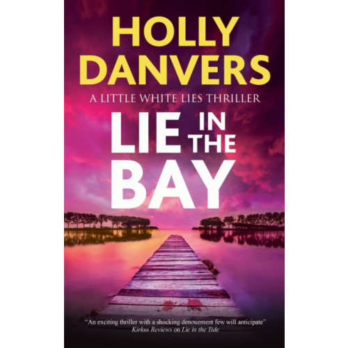 Joffe Books Lie in the Bay (inbunden, eng)