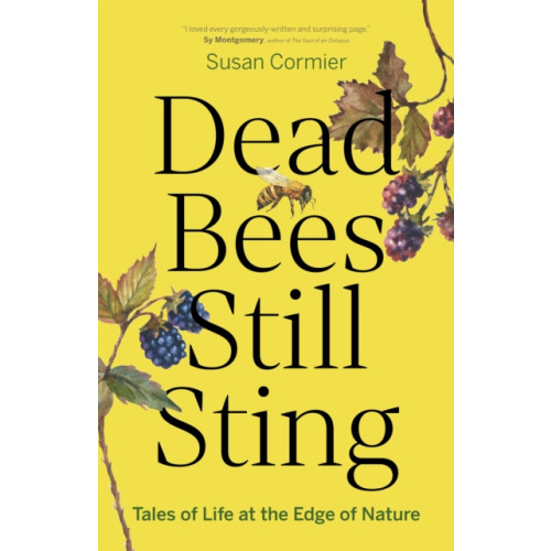 Greystone Books,Canada Dead Bees Still Sting (häftad, eng)
