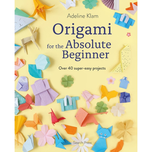 Search Press Ltd Origami for the Absolute Beginner (häftad, eng)