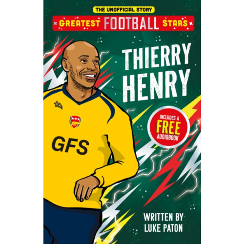 Sweet Cherry Publishing Greatest Football Stars: Thierry Henry (häftad, eng)