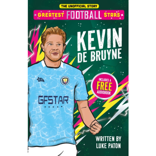 Sweet Cherry Publishing Greatest Football Stars: Kevin De Bruyne (häftad, eng)
