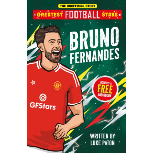Sweet Cherry Publishing Greatest Football Stars: Bruno Fernandes (häftad, eng)