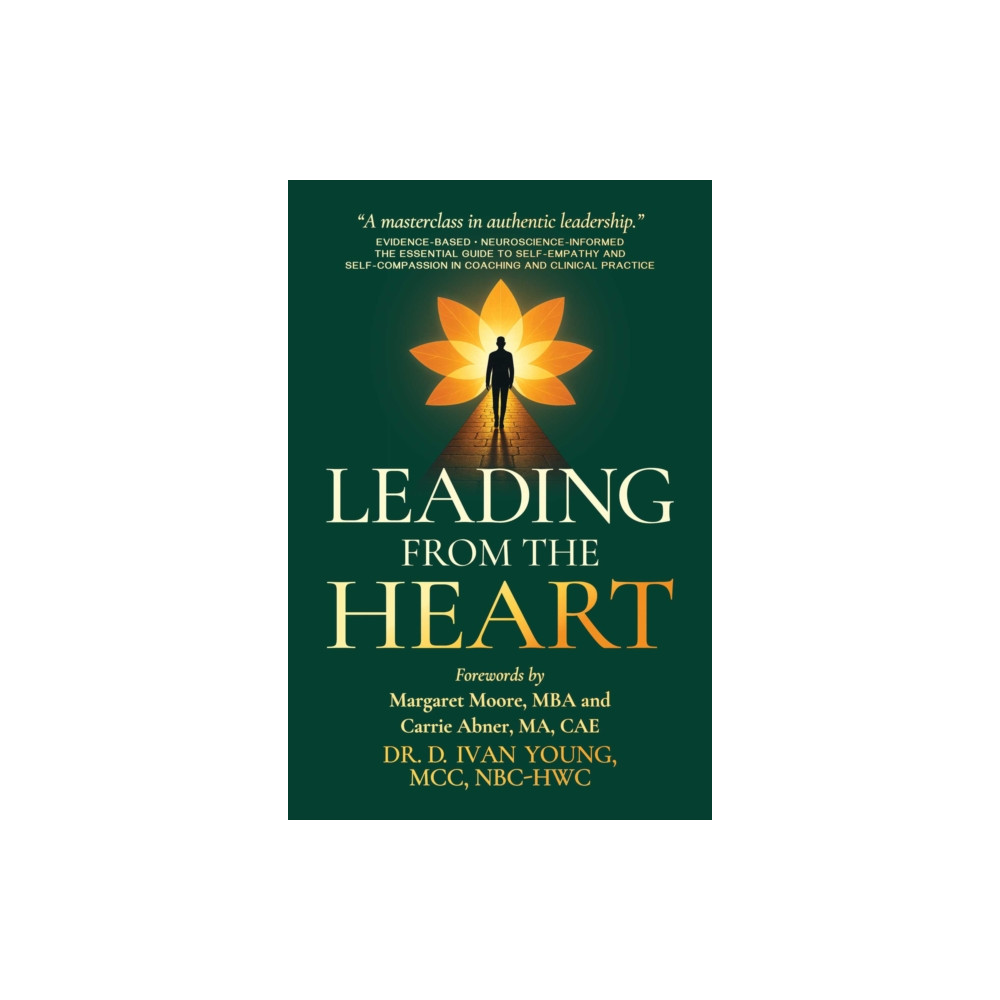 Produktbild för Leading from the Heart (inbunden, eng)