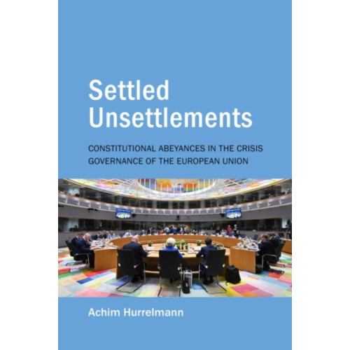 Edinburgh university press Settled Unsettlements (inbunden, eng)