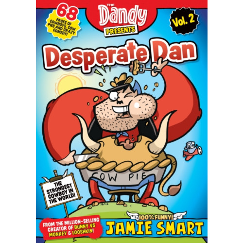 D.C.Thomson & Co Ltd Dandy Presents: Desperate Dan by Jamie Smart vol. 2 (häftad, eng)