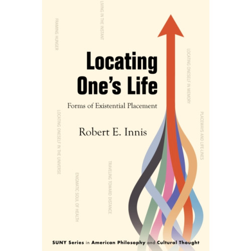 State University of New York Press Locating One's Life (inbunden, eng)