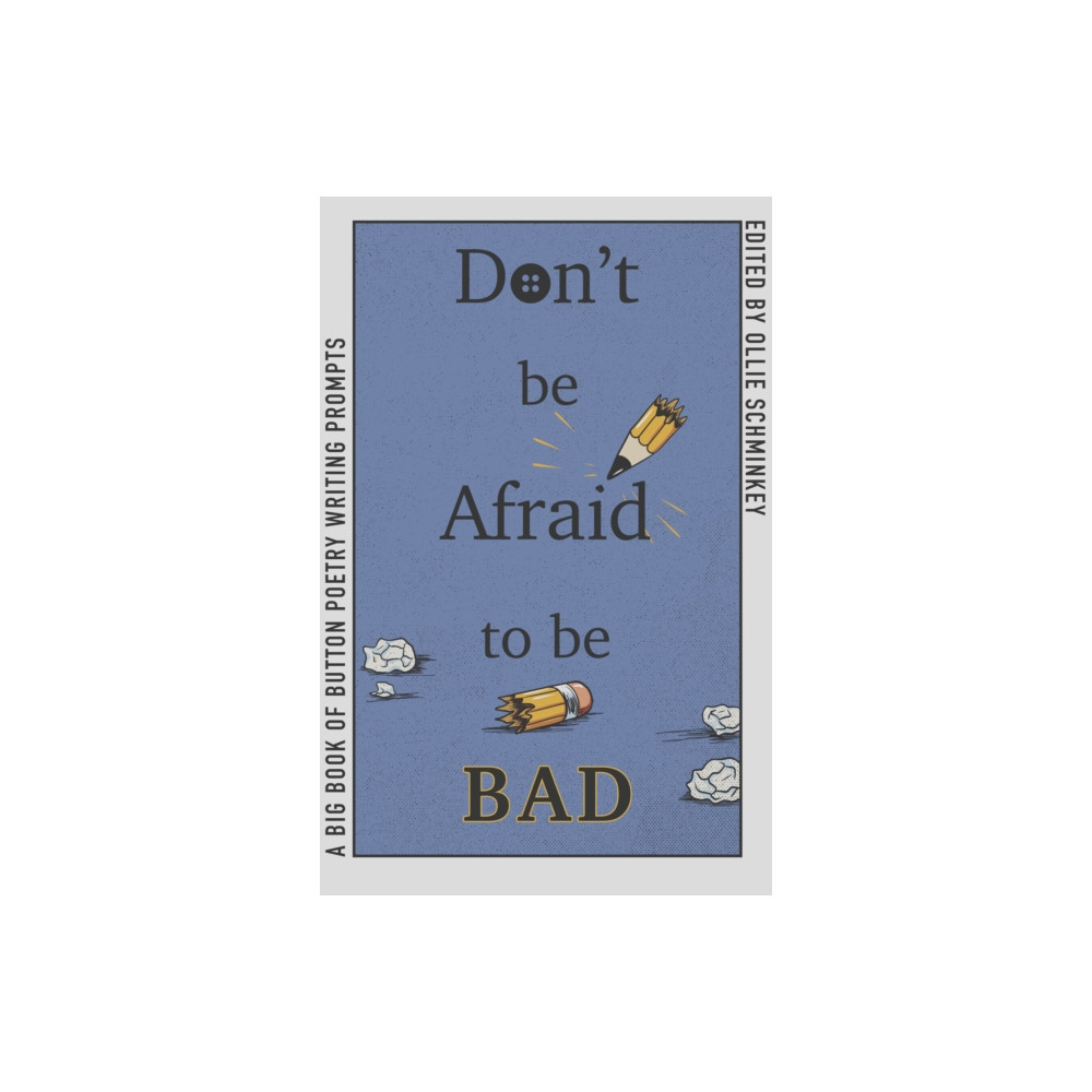 Produktbild för Don't Be Afraid to Be Bad (häftad, eng)