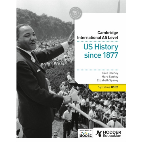 Hachette Learning Cambridge International AS Level: US History since 1877 (häftad, eng)