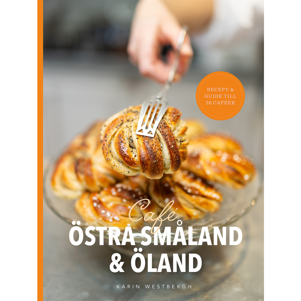 Produktbild för Café Östra Småland & Öland (inbunden)