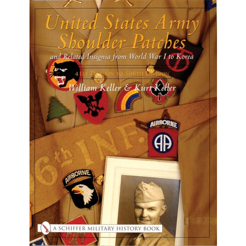Schiffer Publishing Ltd United States Army Shoulder Patches And Related Insignia (inbunden, eng)