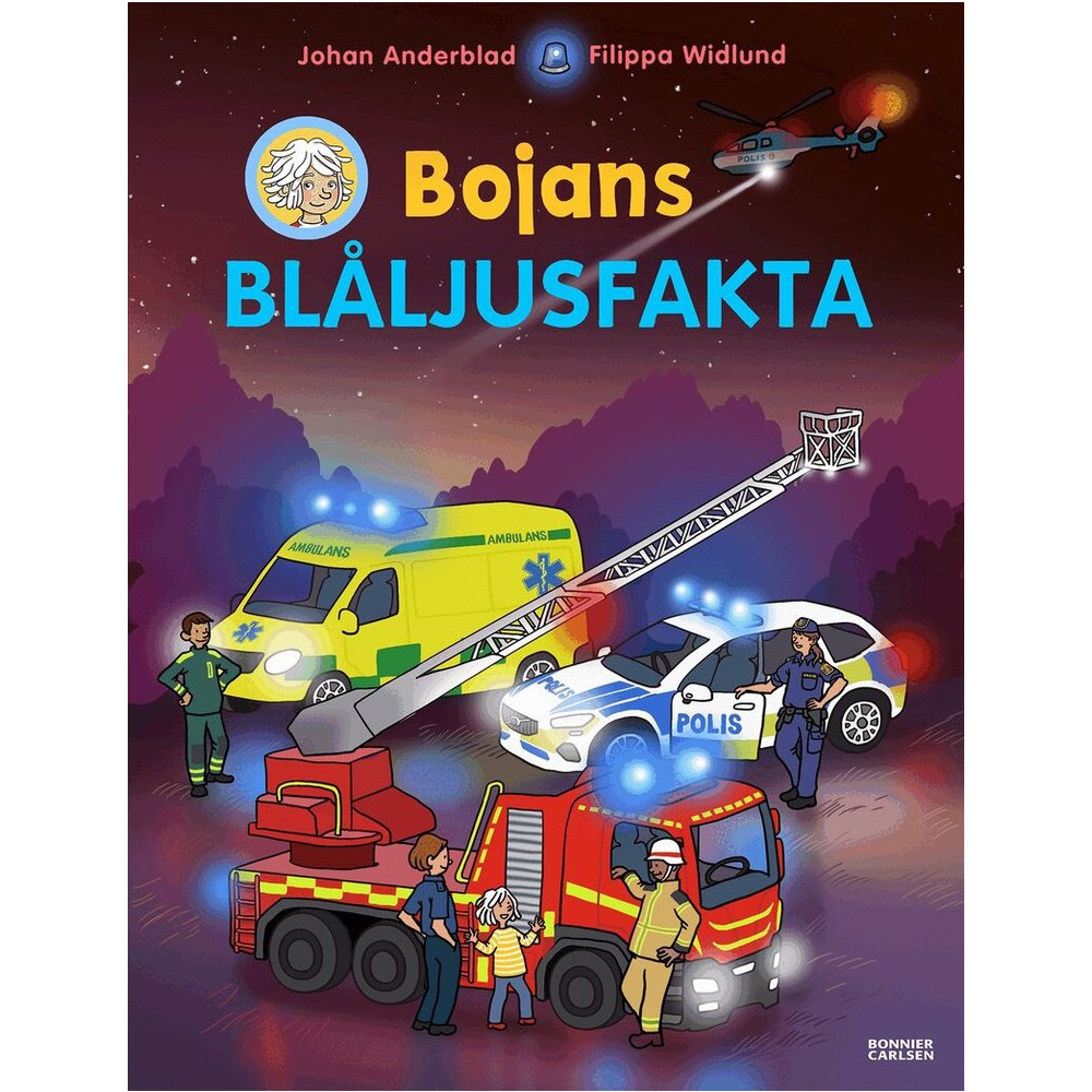 Produktbild för Signerad – Bojans blåljusfakta