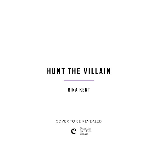 Rina Kent Hunt the Villain (häftad, eng)