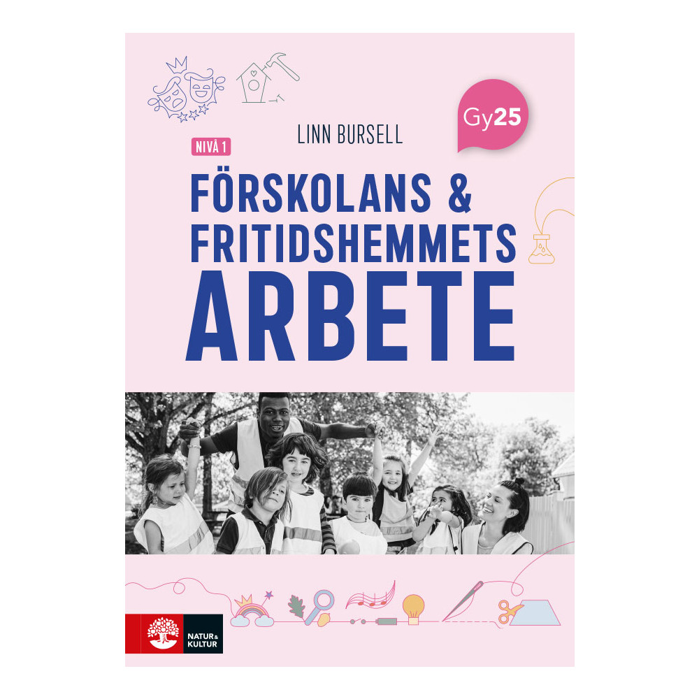 Produktbild för Förskolans och fritidshemmets arbete nivå 1 (häftad)